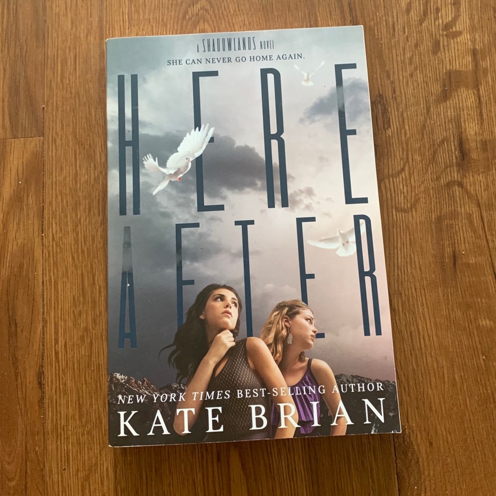 Hereafter (A Shadowlands Novel (2))